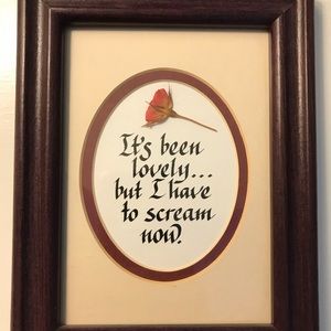 Inspirational framed print 8 1/2x6 1/2” wood frame